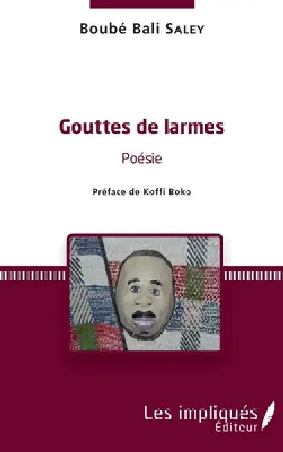 Gouttes de larmes by Boube Bali Saley