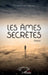 Les âmes secrètes by Ndione Ousseynou