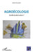 Agroécologie: Quelle écoformation ? by Anne Moneyron