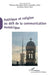 Politique et religion au défi de la communication numérique by Mihaela-Alexandra Tudor, Clitan Gheorghe, Marcia Marat Grilo