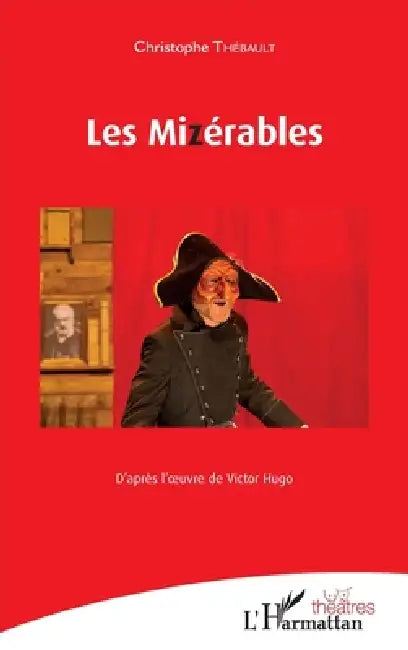 Les Mizérables by Christophe Thébault