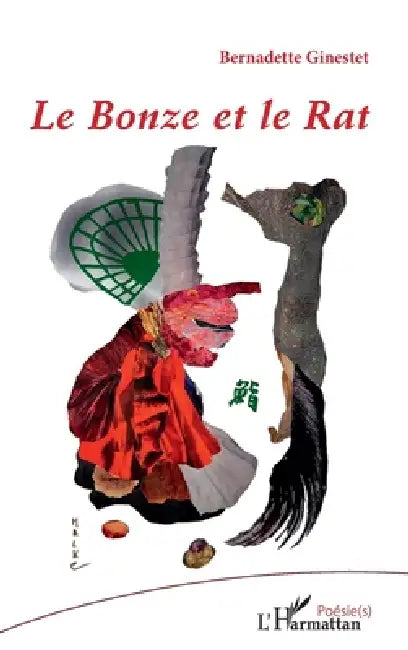 Le Bonze et Le Rat by Ginestet Bernadette