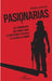 Pasionarias: De l'engagement des femmes dans les mouvements violents et les conflits armés by Lahnait Fatima