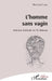 L'Homme sans vagin by Bertrand Lacy