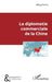 La diplomatie commerciale de la Chine by Gu Ming Fei