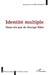 Identité multiple: Dans les pas de George Eliot by Jacqueline Lernie-Bouchet