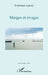 Marges et Rivages by Aguessy Dominique