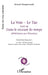 La Voie - Le Tao: Suivi de "Dans le courant du temps" (Méditations aux Himalaya) by Dorion Helene, Elisabeth Gerlache, Germain Droogenbroodt