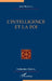 L'intelligence et la foi by Jean Borella
