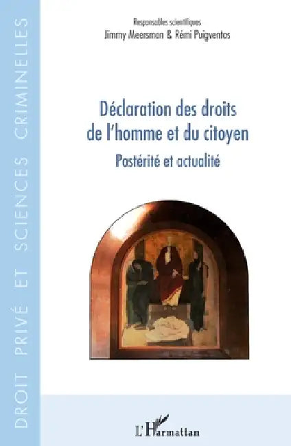 Déclaration des droits de l'homme et du citoyen: Postérité et actualité by Puigventos Remi, Meersman Jimmy
