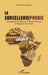 La sorcelleriephobie: Enquête dans les milieux de la diaspora africaine en Belgique et au Canada by Olivier Nkulu Kabamba