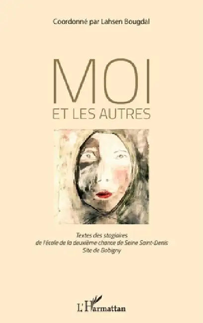 Moi et les autres by Lahsen Bougdal