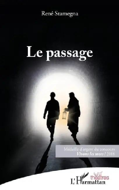 Le passage by René Stamegna