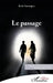 Le passage by René Stamegna