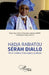 Hadja Rabiatou Sérah Diallo: Vie et combats d'une égérie syndicale by Diallo Mamadou Saliou, Diallo Mody Sory, Barry Mamadou Hafiziou
