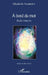 À bord du mot: Étude littéraire by El Samrout Ghada