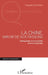La Chine, miroir de nos passions: Radiographie de la sinophilie et de la sinophobie by Claude Geoffroy