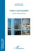 Temps & photographie: A partir de Bernard Koest by François Soulages