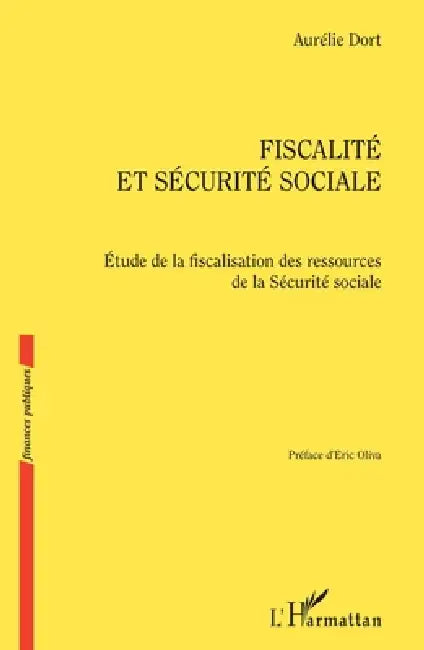 Fiscalité Et Sécurité Sociale by Aurélie Dort