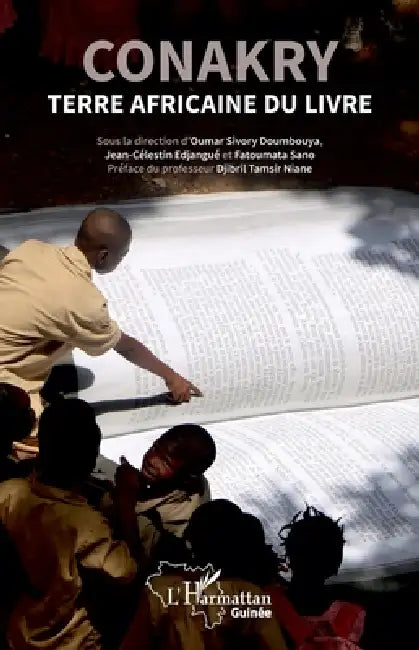 Conakry terre africaine du livre by Jean-Célestin Edjangué, Oumar Sivory Doumbouya