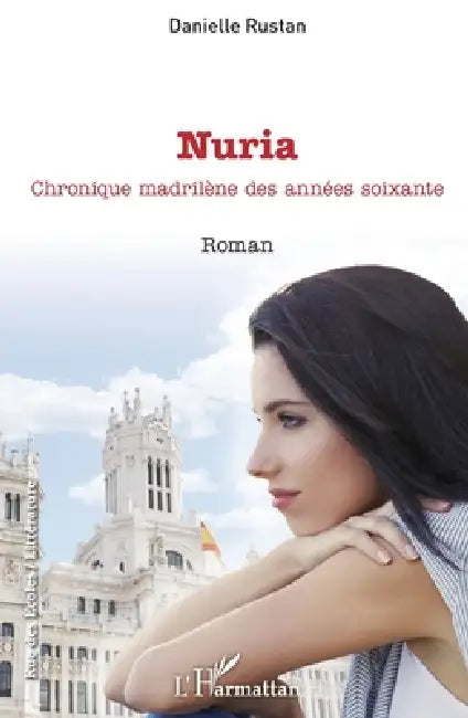 Nuria by Danielle Rustan