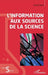 L'information aux sources de la science by Bois Daniel