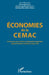 Economies de la CEMAC: Croissance économique, intégration régionale, capital humain, emplois et pauvreté by Moustapha Kassé, Mathias Marie Adrien Ndinga, Agbogji Damien Ega Akoete