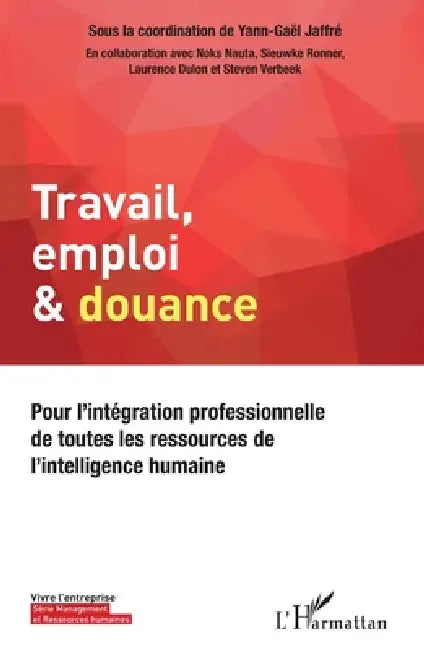 Travail Emploi  Douance by Yann-Gaël Jaffré