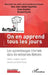 On en apprend tous les jours: Les apprentissages informels dans les entreprises libérales Récits, analyses, leçons by L'Ompl (Réprésenté Par Son Président