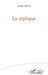 La Réplique by Jacques Bardin