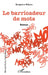 Le Barricadeur De Mots by Benjamin Wiame