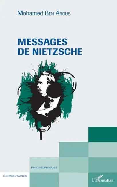 Messages de Nietzsche by Ben Arous Mohamed