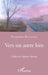 Vers un autre loin by Raymond Magnant
