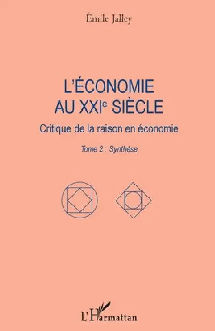 Léconomie Au Xxie Siècle by Emile Jalley