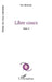 Libre cours: Tome 2 by Pierrette Bertrand-Ricoveri