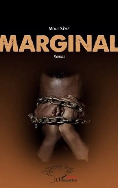 Marginal. Roman by Mour Seye