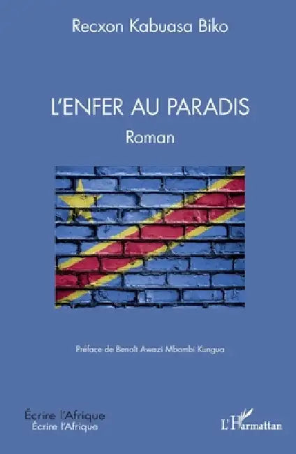 L'enfer au paradis by Kabuasa Biko Recxon