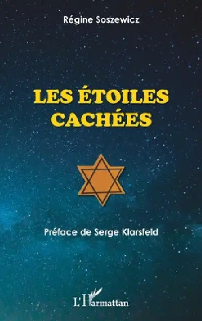 Les Étoiles Cachées by Regine Soszewicz
