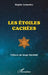 Les Étoiles Cachées by Regine Soszewicz