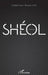 Shéol by Stéphane Magarelli