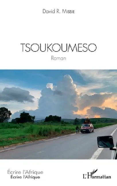 Tsoukoumeso by David R. Missie