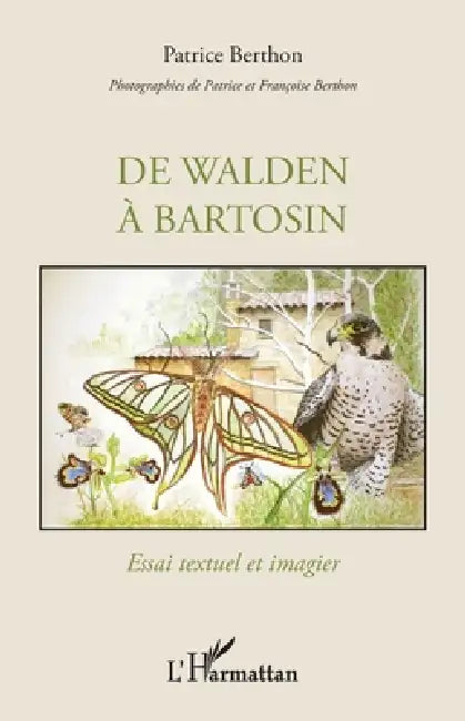 De Walden à Bartosin: Essai textuel et imagier by Berthon Patrice