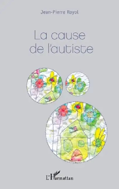 La Cause De Lautiste by Jean-Pierre Royol