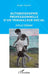 Autobiographie professionnelle d'un travailleur social: Sur le terrain by Gayton Roger
