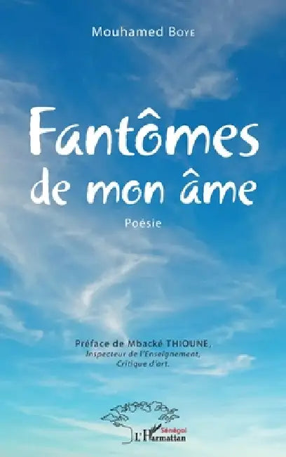 Fantômes de mon âme by Boye Mouhamed