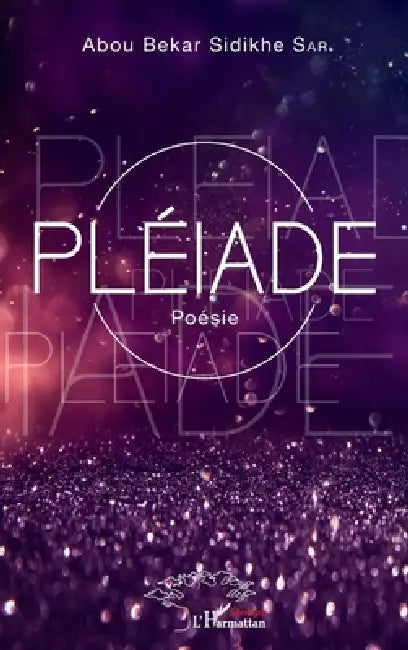 Pléiade by Sar Abou Bekar Sidikhe