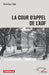 La Cour Dappel De Laof by Dominique Sarr