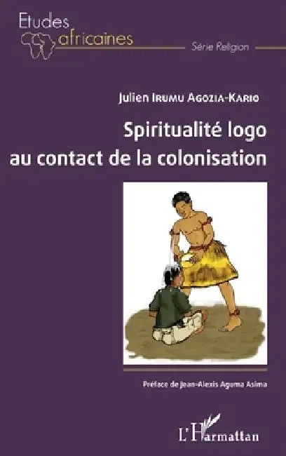 Spiritualité logo au contact de la colonisation by Irumu Agozia Kario Julien