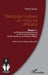 Théologie trinitaire en instance africaine Tome 1: La Révélation biblique trinitaire et l'effort de théologisation de Dieu-Trinité par les Pères de l' by Pierre Anzian