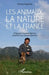Les animaux, la nature et la France: Changer nos paradigmes, modifier nos comportements by Patrice Raydelet